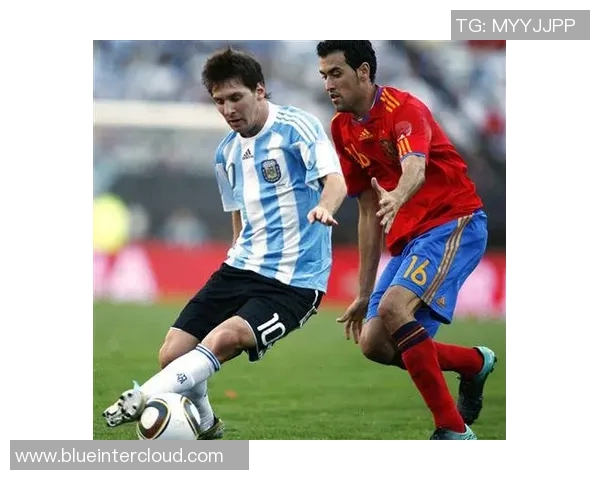 西班牙与阿根廷精彩对决录播回顾分析与精彩瞬间分享