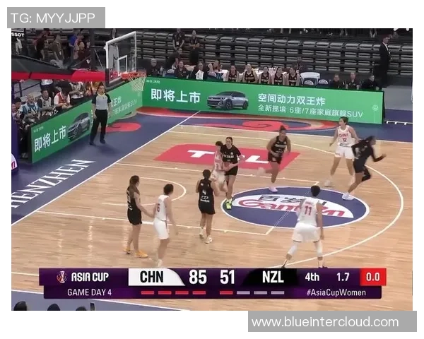 中国女篮精彩对决新西兰全场视频回放及精彩瞬间回顾