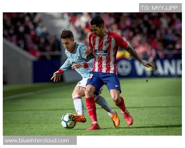 塞尔塔与西班牙人对决分析及比赛前瞻探讨 塞尔塔与西班牙人对决分析及比赛前瞻探讨